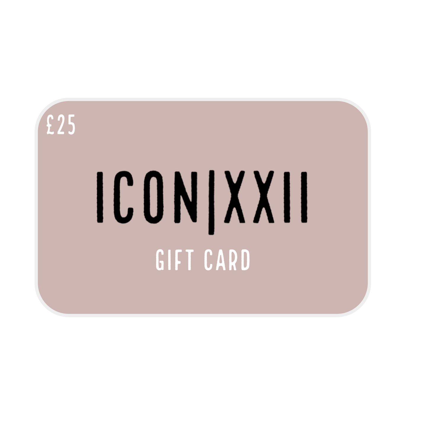 ICON|XXII Gift Card - ICON|XXII